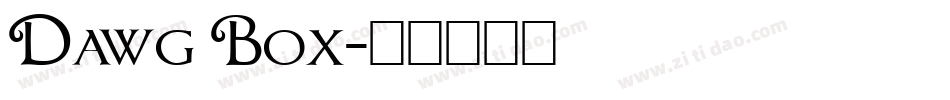 Dawg Box字体转换